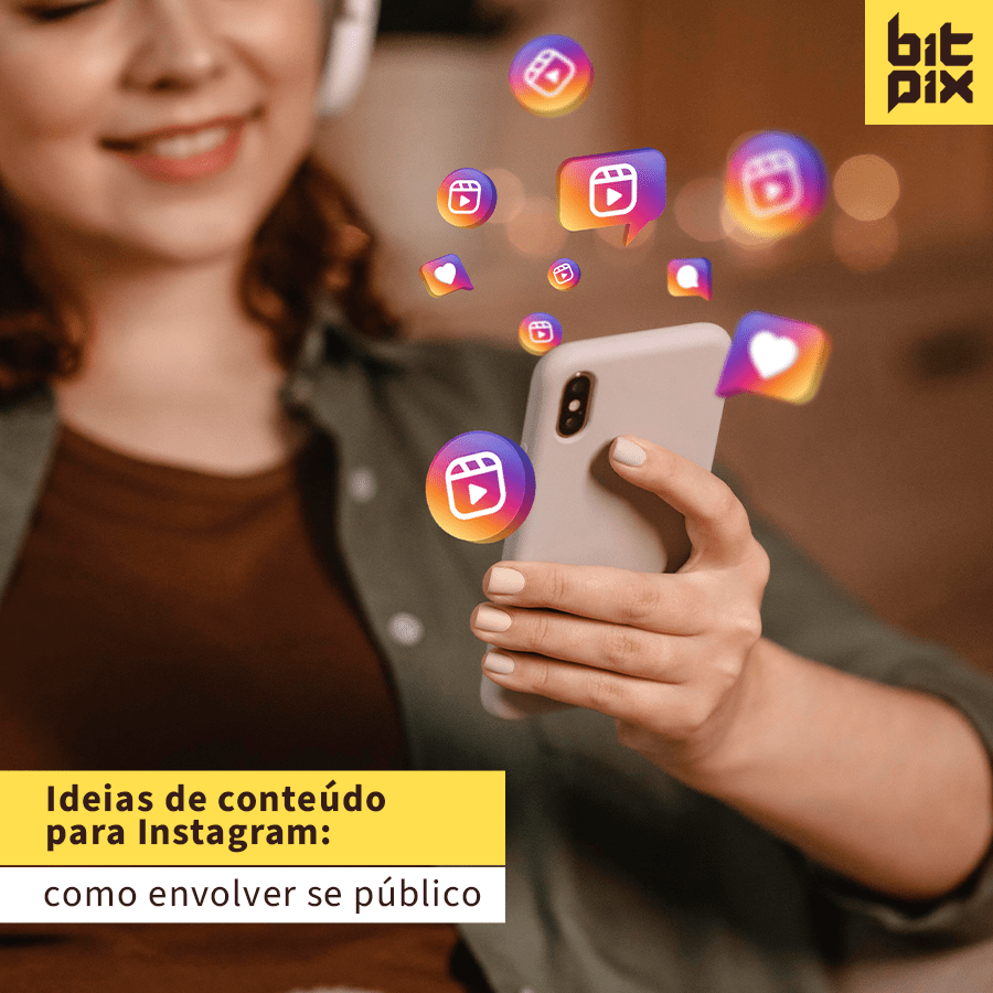 Ideias de conteúdo para Instagram: como envolver seu público